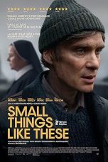 Small Things Like These (2024) Subtitle Indonesia