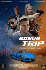 Nonton Film Gratis Bonus Trip (2024) Subtitle Indonesia